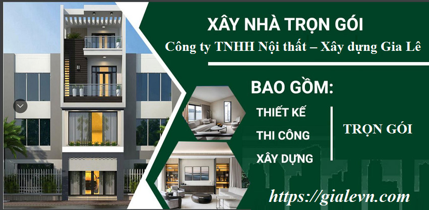 thi công nội thất trọn gói tại Công ty Xây dựng Gia Lê