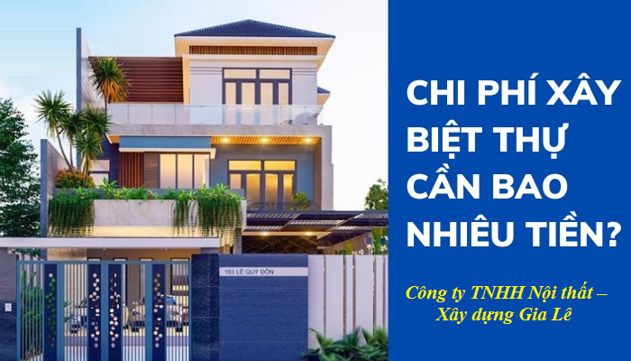 Báo giá thiết kế, xây biệt thự trọn gói